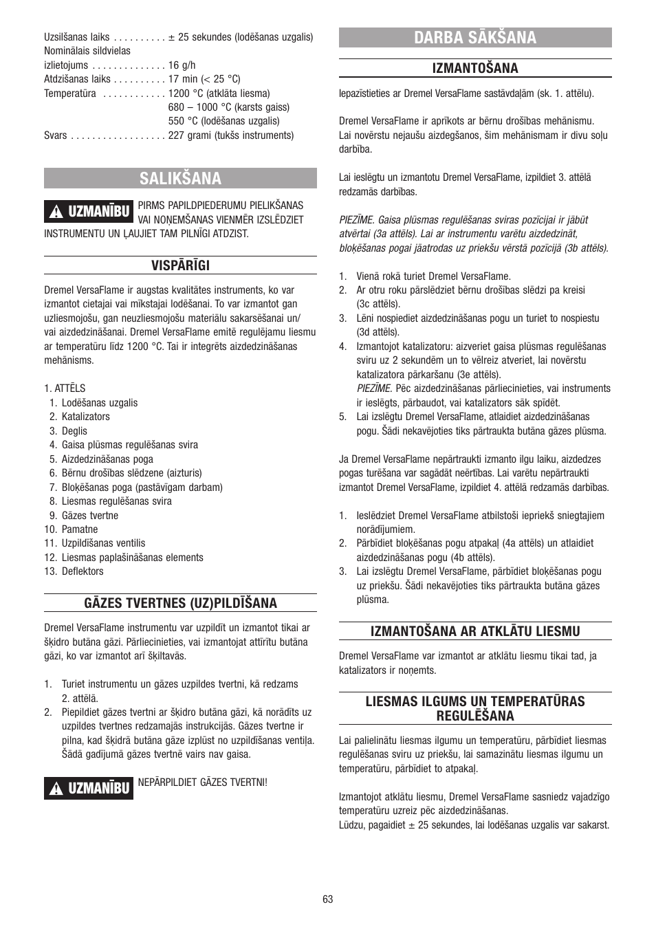 Salikšana, Darba sākšana, Uzmanību | Vispārīgi, Gāzes tvertnes (uz)pildīšana, Izmantošana, Izmantošana ar atklātu liesmu, Liesmas ilgums un temperatūras regulēšana | Dremel VersaFlame User Manual | Page 63 / 80