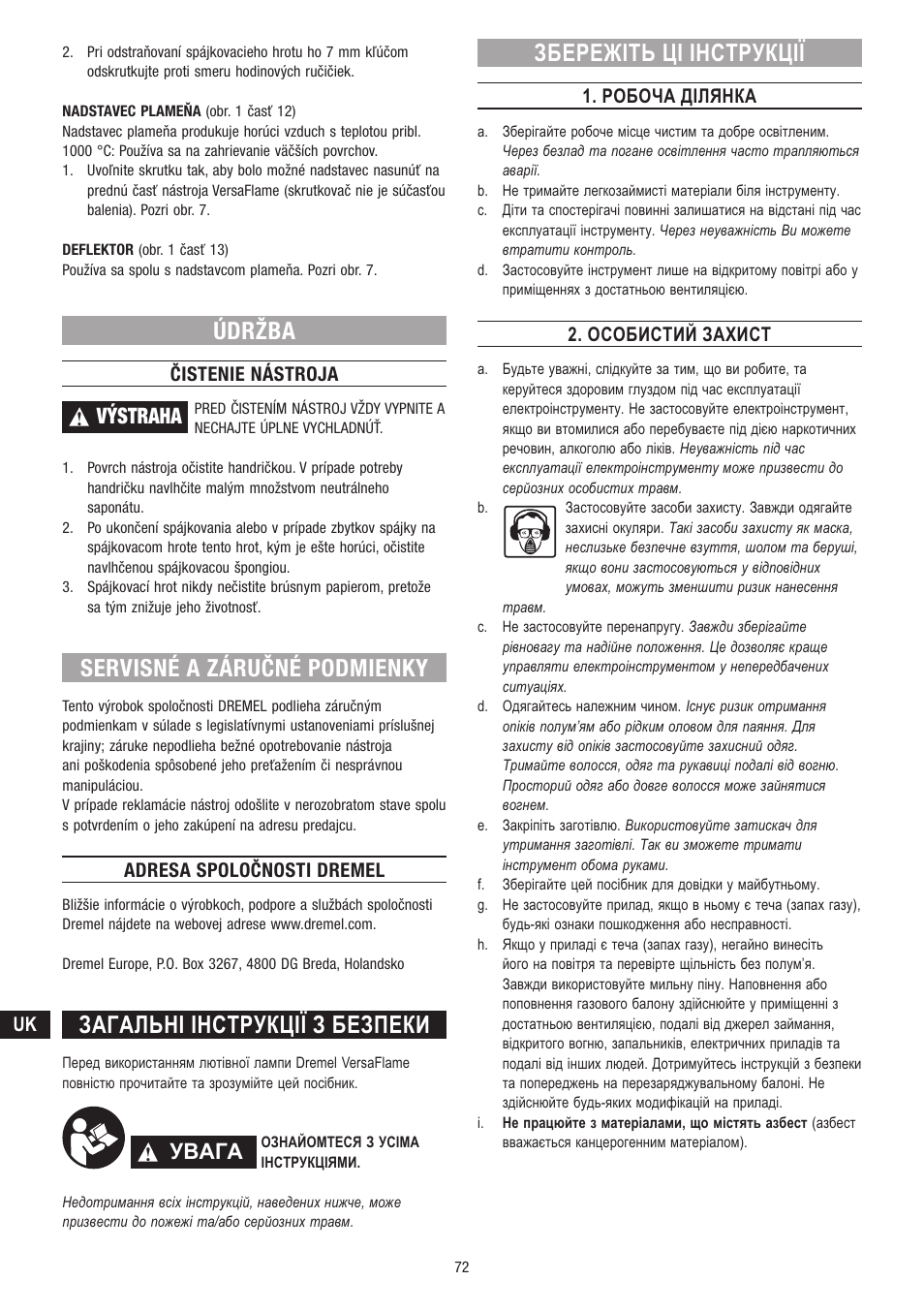 Údržba, Servisné a záručné podmienky, Загальні інструкції з безпеки | Збережіть ці інструкції, Výstraha, Увага, Čistenie nástroja, Adresa spoločnosti dremel, Робоча ділянка, Особистий захист | Dremel VersaFlame User Manual | Page 72 / 80
