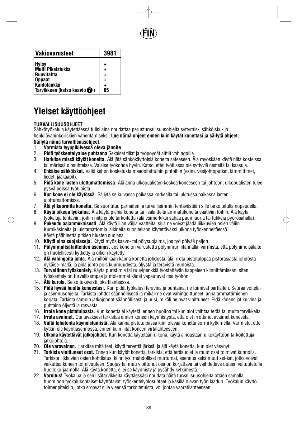Yleiset käyttöohjeet, Vakiovarusteet 3981 | Dremel Professional User Manual | Page 39 / 73