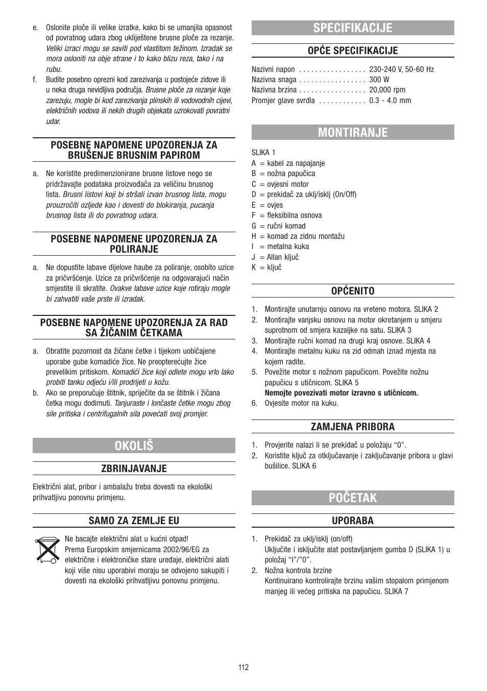 Okoliš, Specifikacije, Montiranje | Početak | Dremel Fortiflex User Manual | Page 112 / 132
