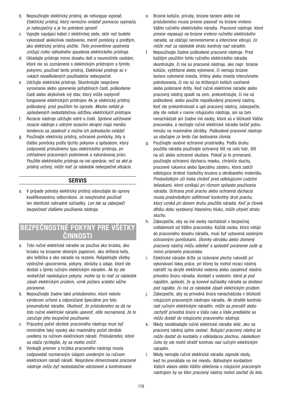 Bezpečnostné pokyny pre všetky činnosti, Servis | Dremel Fortiflex User Manual | Page 119 / 132