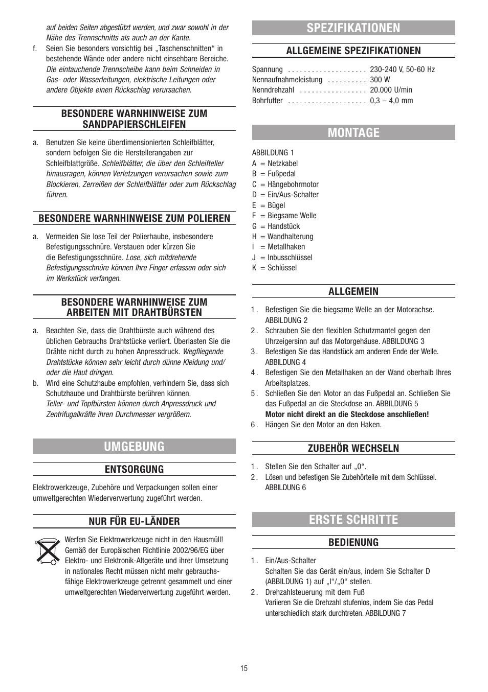 Umgebung, Spezifikationen, Montage | Erste schritte | Dremel Fortiflex User Manual | Page 15 / 132