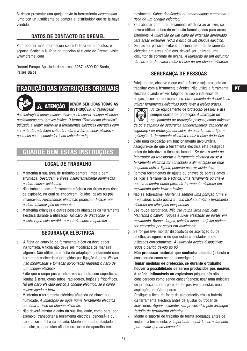 Tradução das instruções originais, Guarde bem estas instruções, Atençâo | Datos de contacto de dremel, Local de trabalho, Segurança eléctrica, Segurança de pessoas | Dremel Fortiflex User Manual | Page 51 / 132