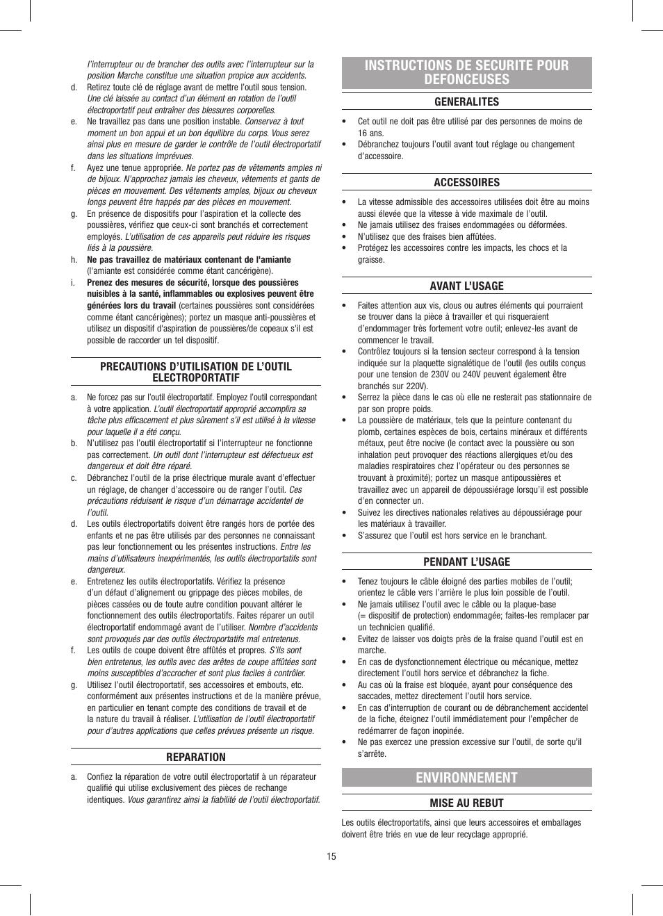 Instructions de securite pour defonceuses, Environnement | Dremel Приставка для фрезерования User Manual | Page 15 / 120