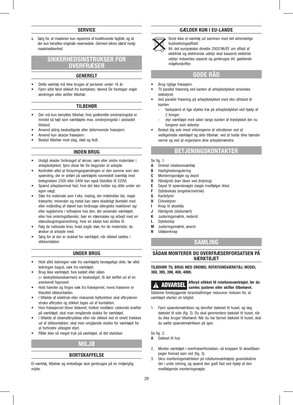 Sikkerhedsinstrukser for overfræser, Miljø, Gode råd | Betjeningskontakter, Samling, Advarsel | Dremel Приставка для фрезерования User Manual | Page 29 / 120