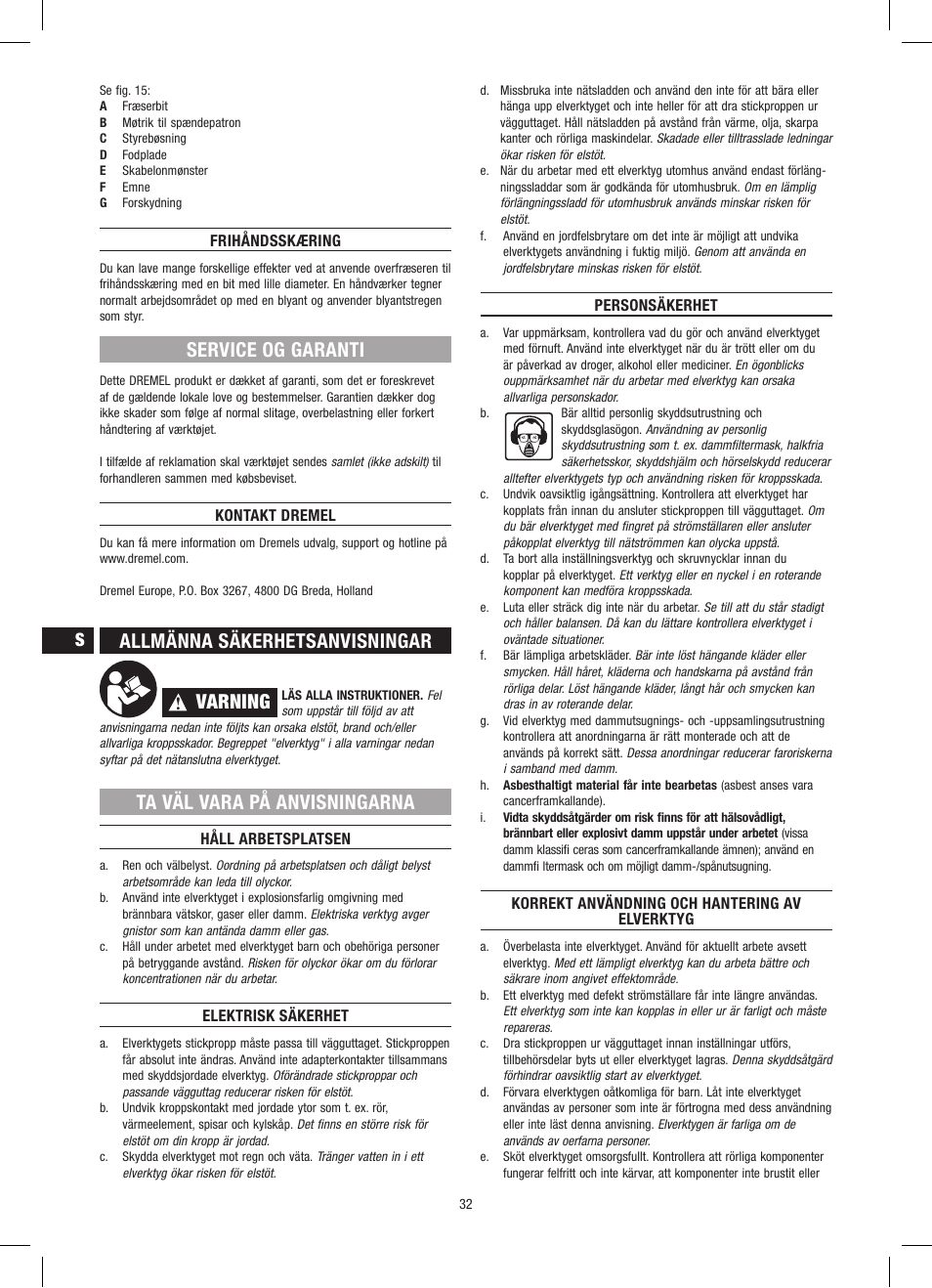 Service og garanti, Allmänna säkerhetsanvisningar, Varning | Ta väl vara på anvisningarna | Dremel Приставка для фрезерования User Manual | Page 32 / 120