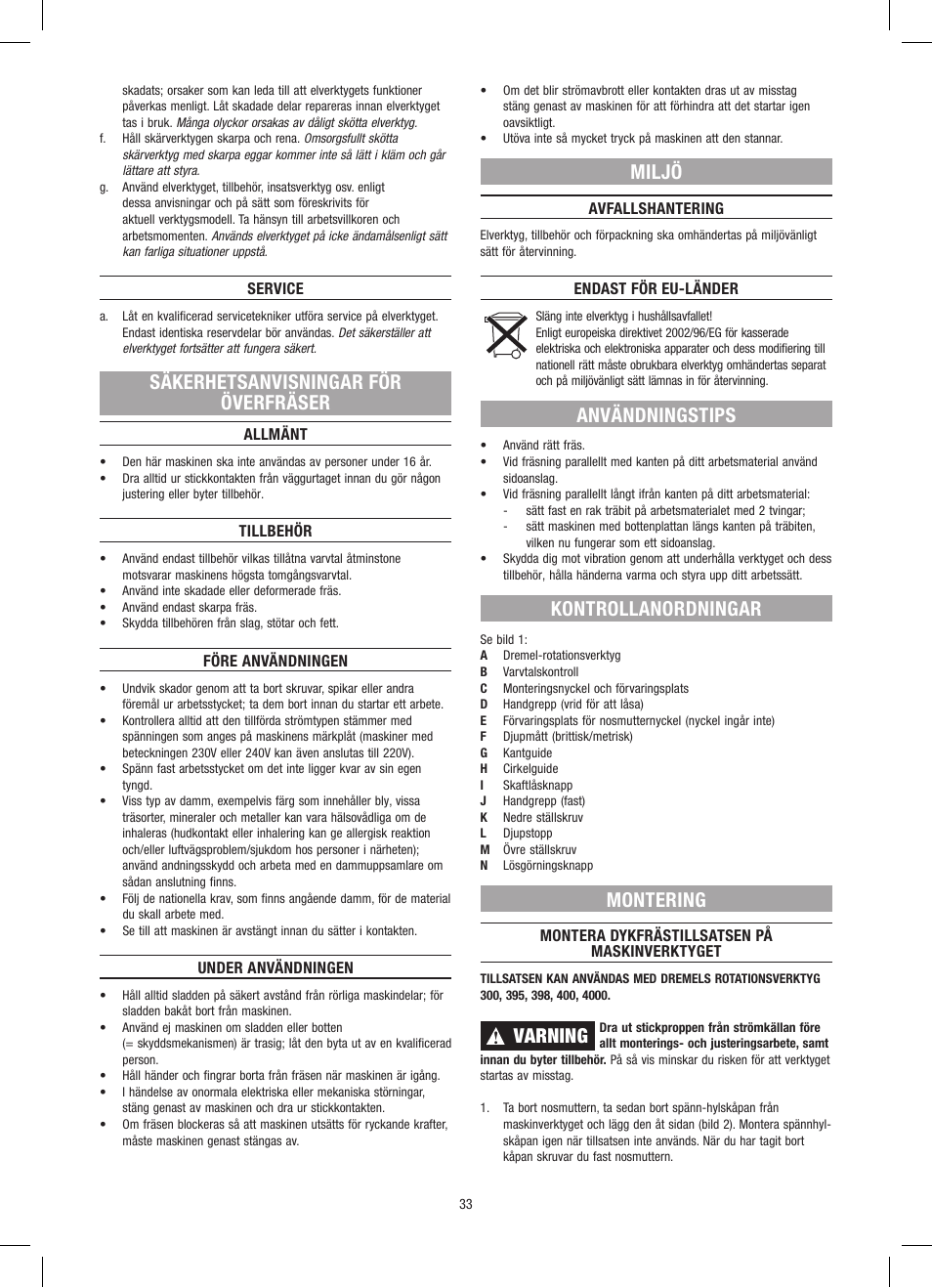 Säkerhetsanvisningar för överfräser, Miljö, Användningstips | Kontrollanordningar, Montering, Varning | Dremel Приставка для фрезерования User Manual | Page 33 / 120