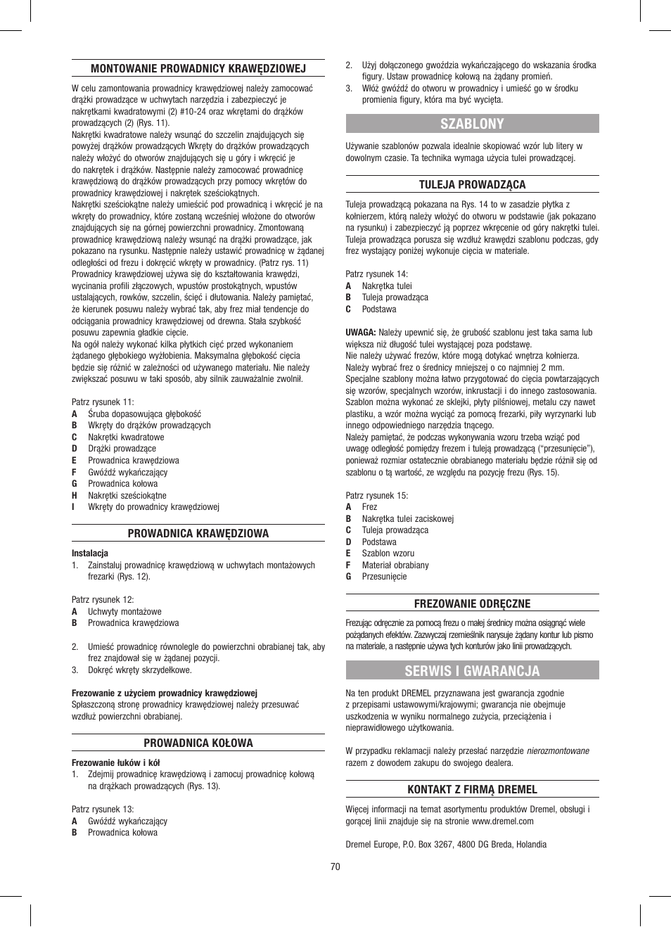 Szablony, Serwis i gwarancja | Dremel Приставка для фрезерования User Manual | Page 70 / 120