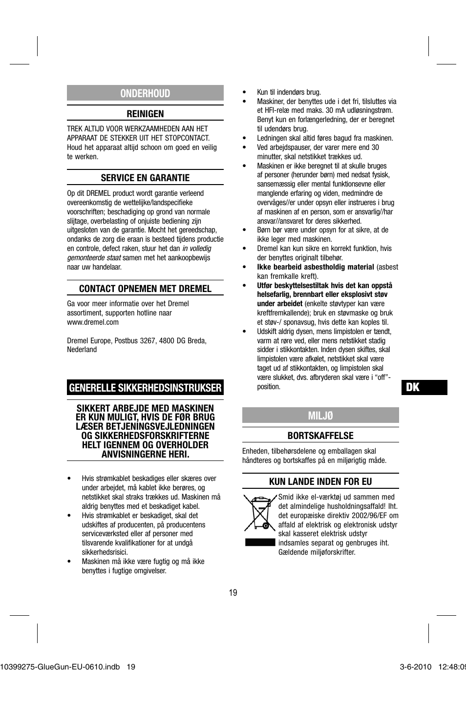Onderhoud, Generelle sikkerhedsinstrukser, Miljø | Dremel Клеевой пистолет DREMEL 920 User Manual | Page 19 / 80