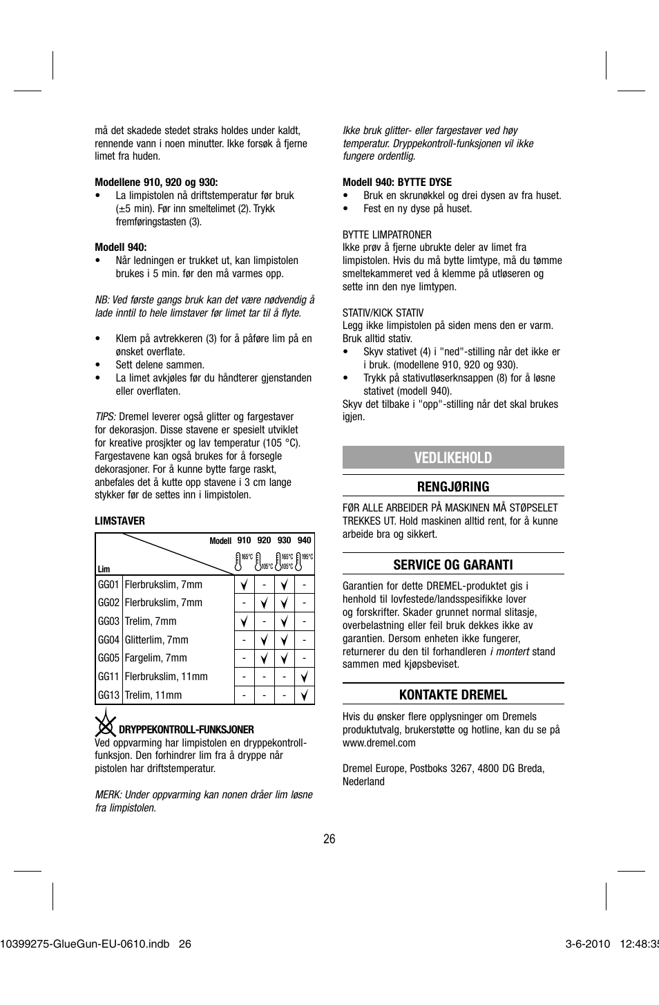 Vedlikehold, Rengjøring, Service og garanti | Kontakte dremel | Dremel Клеевой пистолет DREMEL 920 User Manual | Page 26 / 80