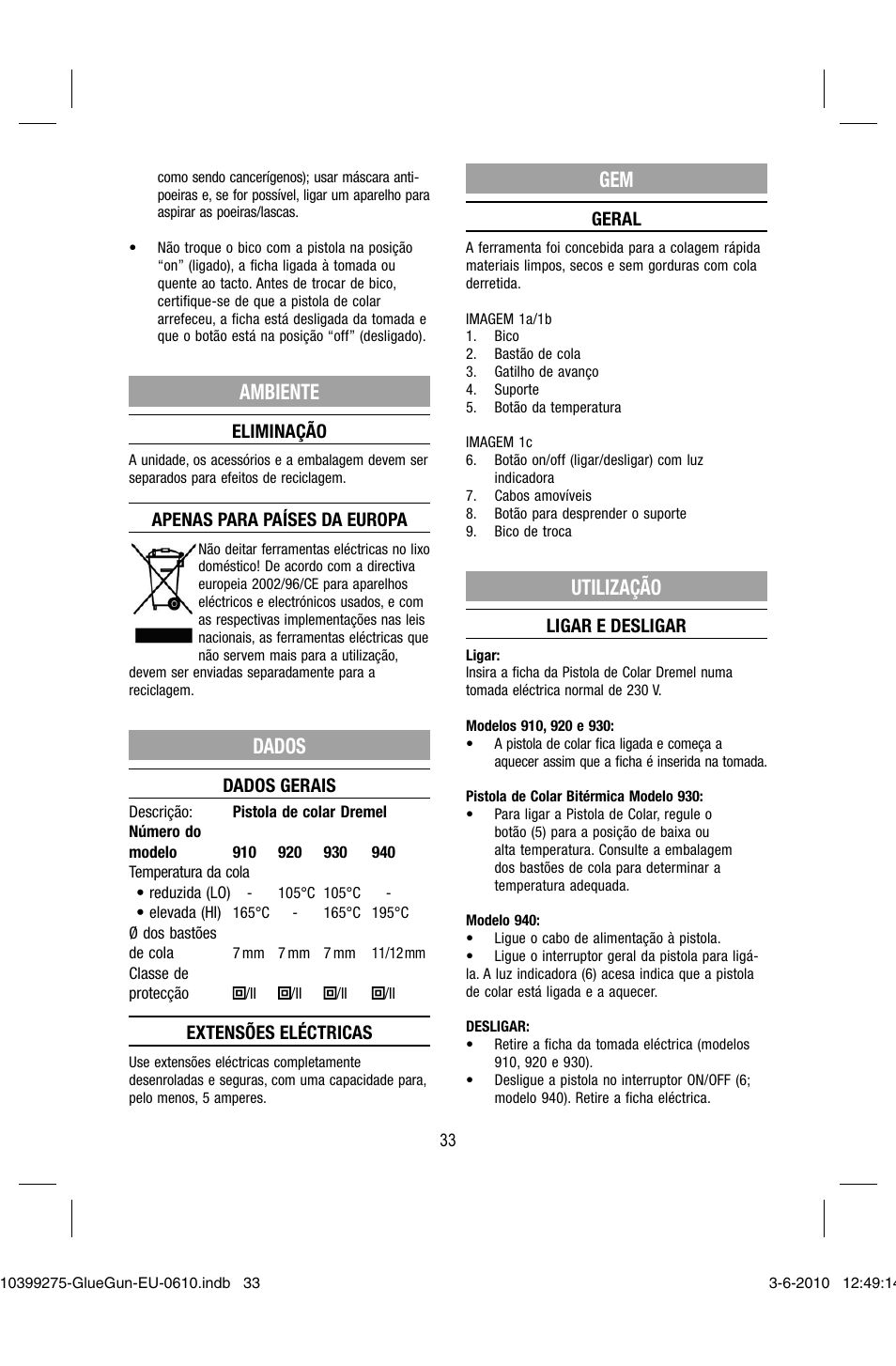 Ambiente, Dados, Utilização | Dremel Клеевой пистолет DREMEL 920 User Manual | Page 33 / 80