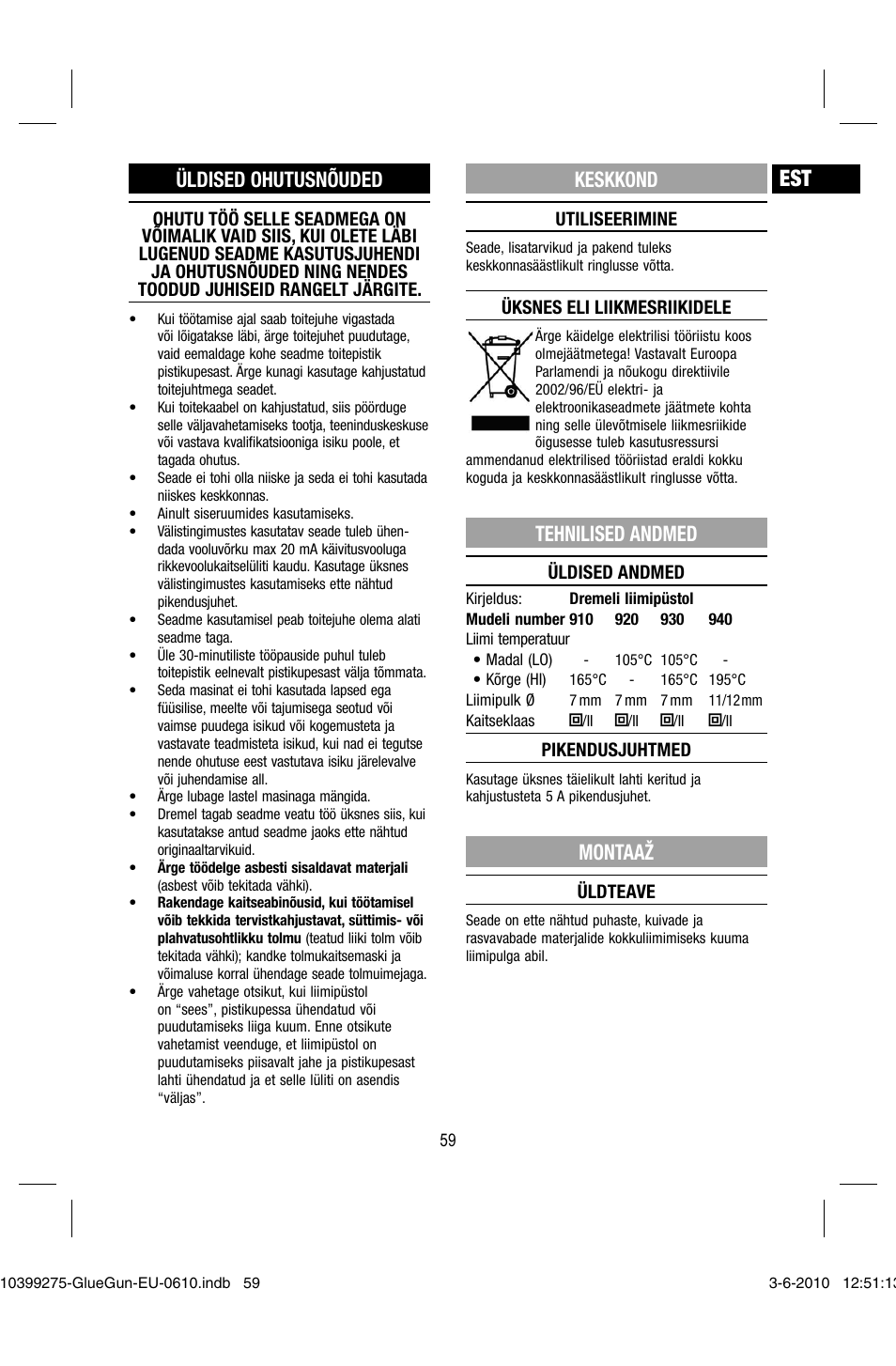 Üldised ohutusnõuded, Keskkond, Tehnilised andmed | Montaaž | Dremel Клеевой пистолет DREMEL 920 User Manual | Page 59 / 80