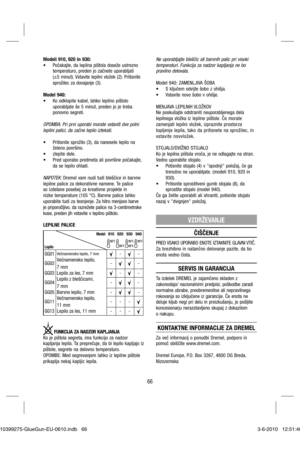 Vzdrževanje, Čiščenje, Servis in garancija | Kontaktne informacije za dremel | Dremel Клеевой пистолет DREMEL 920 User Manual | Page 66 / 80