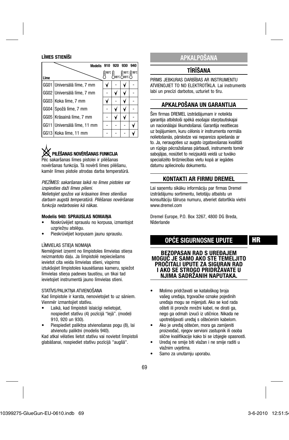 Apkalpošana, Opće sigurnosne upute, Tīrīšana | Apkalpošana un garantija, Kontakti ar firmu dremel | Dremel Клеевой пистолет DREMEL 920 User Manual | Page 69 / 80