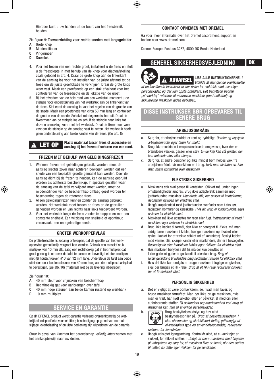 Let op, Service en garantie, Generel sikkerhedsvejledning | Advarsel, Disse instrukser bør opbevares til senere brug | Dremel Столик для фрезерования User Manual | Page 19 / 84