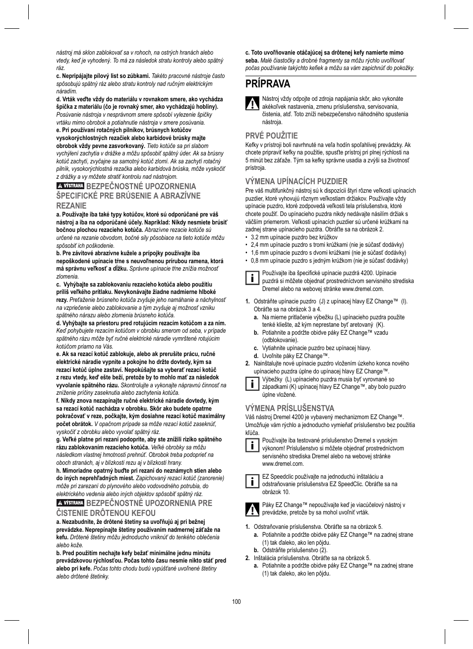 Príprava, Prvé použitie, Výmena upínacích puzdier | Výmena príslušenstva | Dremel 4200 User Manual | Page 100 / 112