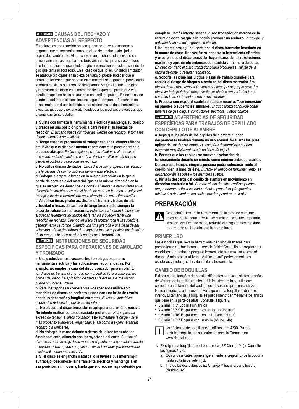 Preparación, Causas del rechazo y advertencias al respecto, Primer uso | Cambio de boquillas | Dremel 4200 User Manual | Page 27 / 112