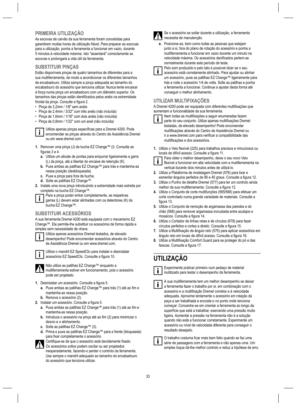 Utilização, Primeira utilização, Substituir pinças | Substituir acessórios, Utilizar multifixações | Dremel 4200 User Manual | Page 33 / 112
