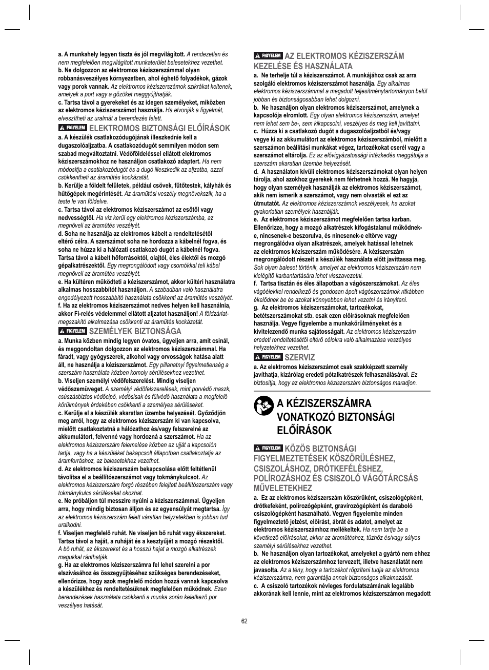 A kéziszerszámra vonatkozó biztonsági előírások, Elektromos biztonsági előírások, Személyek biztonsága | Az elektromos kéziszerszám kezelése és használata, Szerviz | Dremel 4200 User Manual | Page 62 / 112