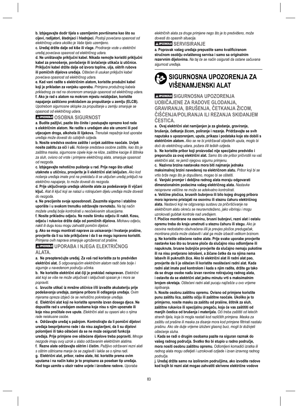 Sigurnosna upozorenja za višenamjenski alat, Osobna sigurnost, Uporaba i njega električnog alata | Servisiranje | Dremel 4200 User Manual | Page 83 / 112