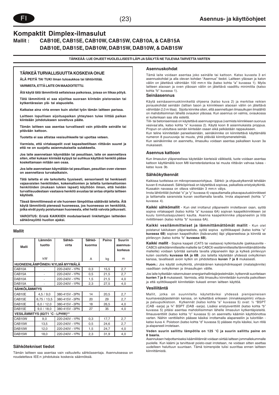 Kompaktit dimplex-ilmasulut, Asennus- ja käyttöohjeet | Dimplex DAB15W User Manual | Page 28 / 36
