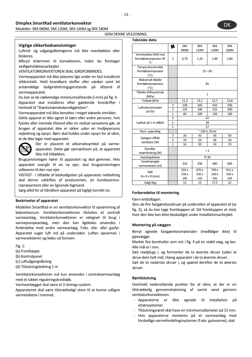 Dimplex smartrad ventilatorkonvektor, Vigtige sikkerhedsanvisninger | Dimplex SRX 180M User Manual | Page 17 / 32
