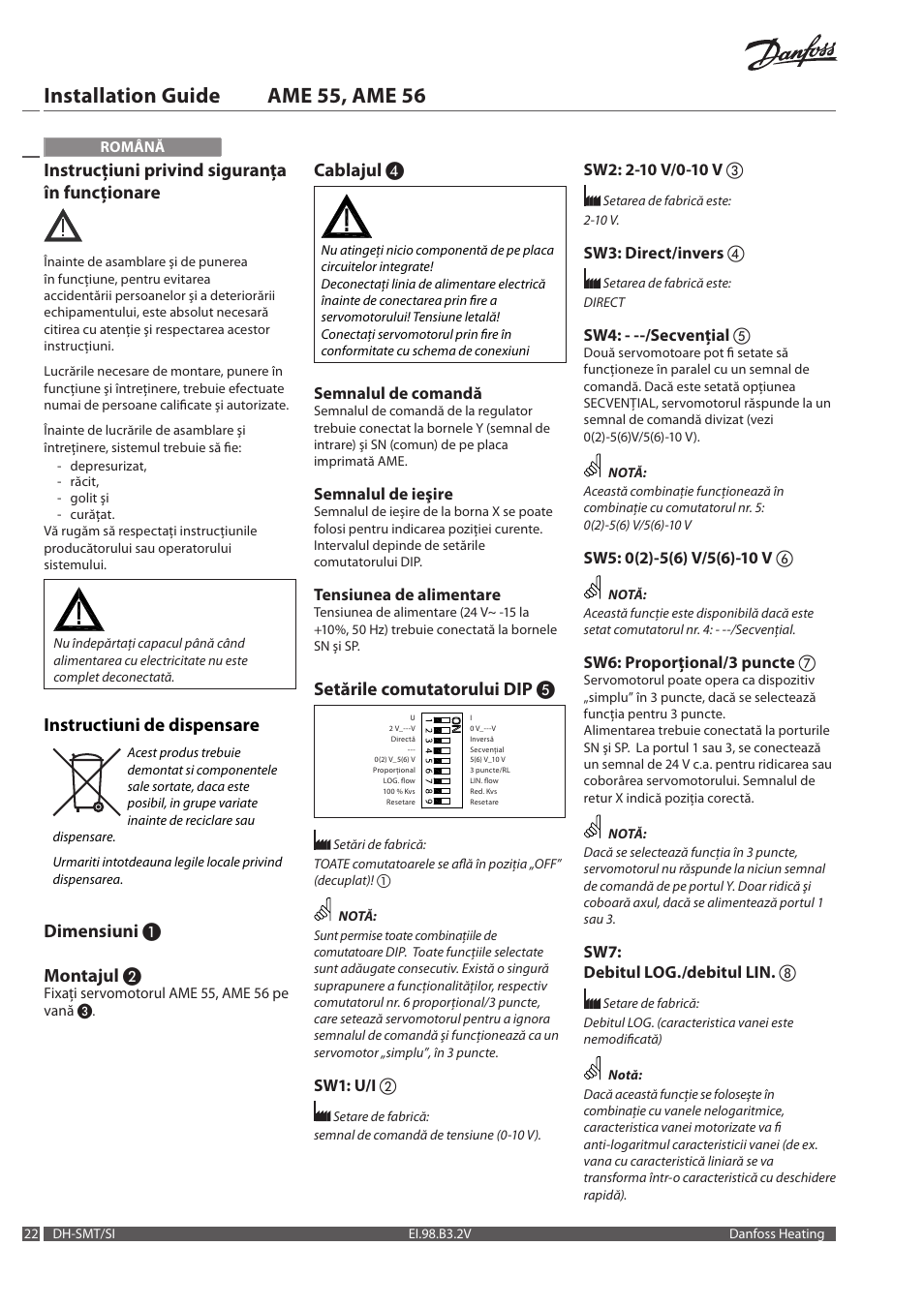 Installation guide ame 55, ame 56, Instrucţiuni privind siguranţa în funcţionare, Instructiuni de dispensare | Dimensiuni ❶ montajul, Cablajul, Setările comutatorului dip | Danfoss AME 56 User Manual | Page 22 / 28
