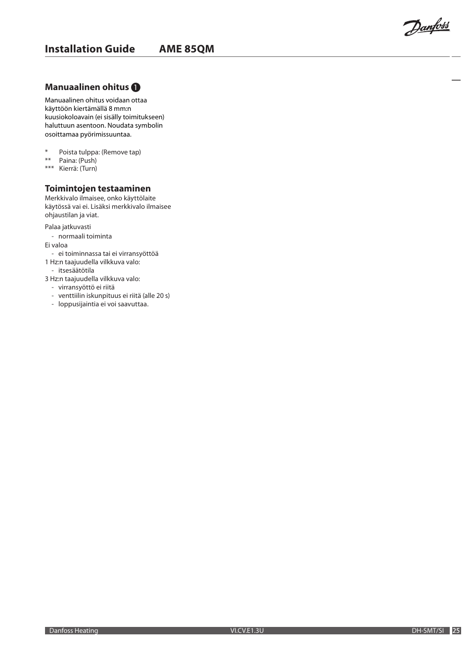 Installation guide ame 85qm, Manuaalinen ohitus, Toimintojen testaaminen | Danfoss AME 85QM User Manual | Page 25 / 34