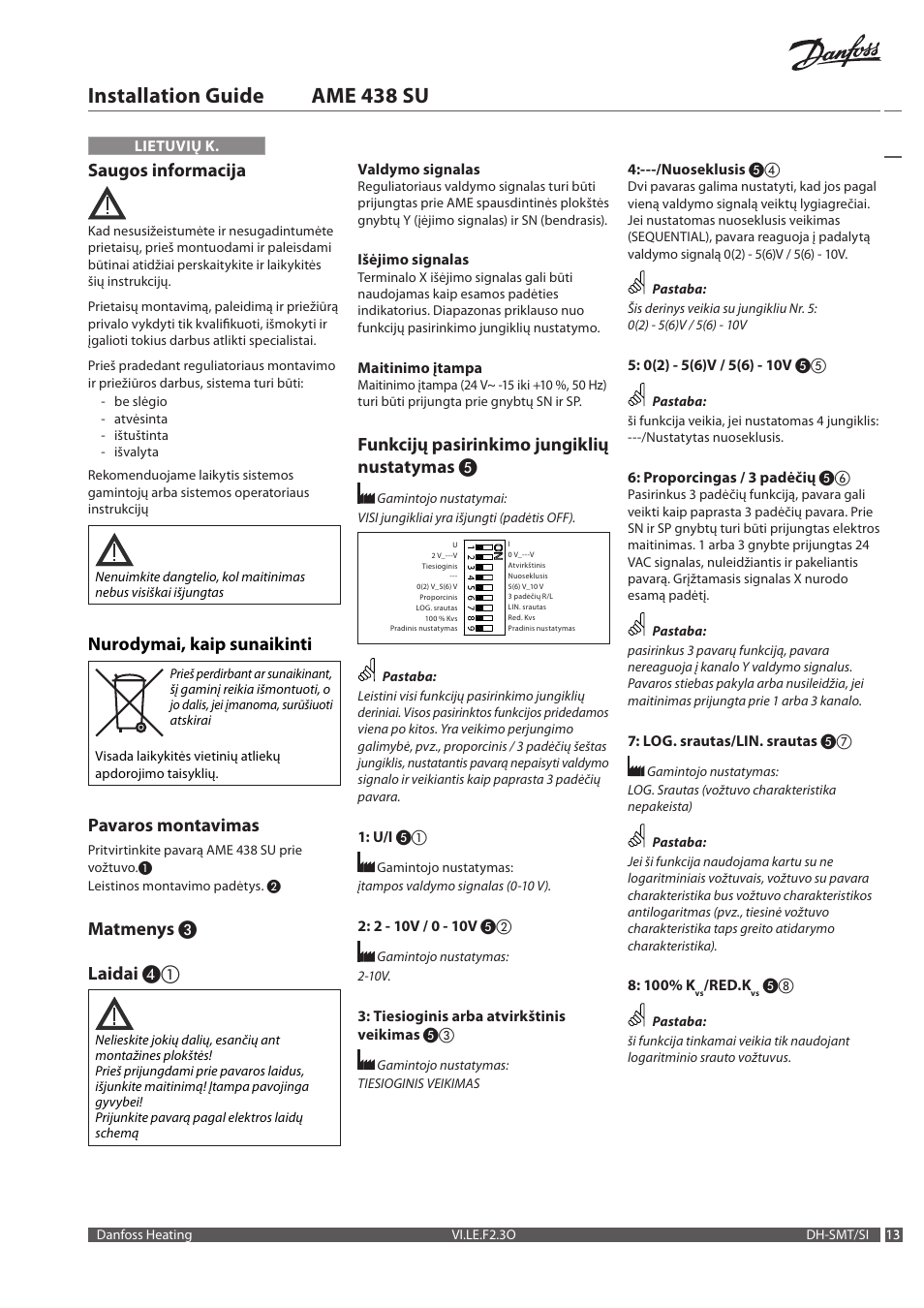 Installation guide ame 438 su, Saugos informacija, Nurodymai, kaip sunaikinti | Pavaros montavimas, Matmenys ❸ laidai, Funkcijų pasirinkimo jungiklių nustatymas | Danfoss AME 438 SU User Manual | Page 13 / 24