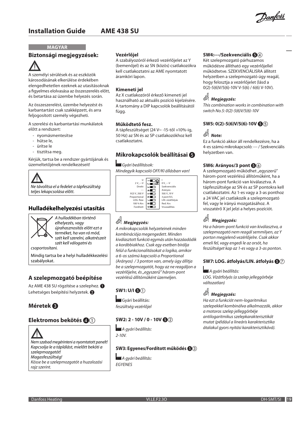 Installation guide ame 438 su, Biztonsági megjegyzések, Hulladékelhelyezési utasítás | A szelepmozgató beépítése, Méretek ❸ elektromos bekötés, Mikrokapcsolók beállításai | Danfoss AME 438 SU User Manual | Page 19 / 24