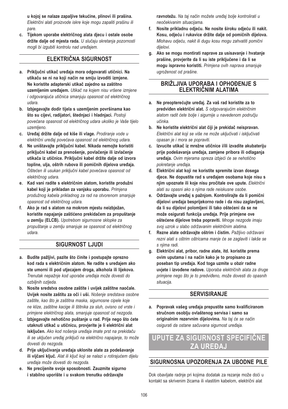 Upute za sigurnost specifične za uređaj, Električna sigurnost, Sigurnost ljudi | Servisiranje, Sigurnosna upozorenja za ubodne pile | Dremel Moto-Saw User Manual | Page 106 / 132
