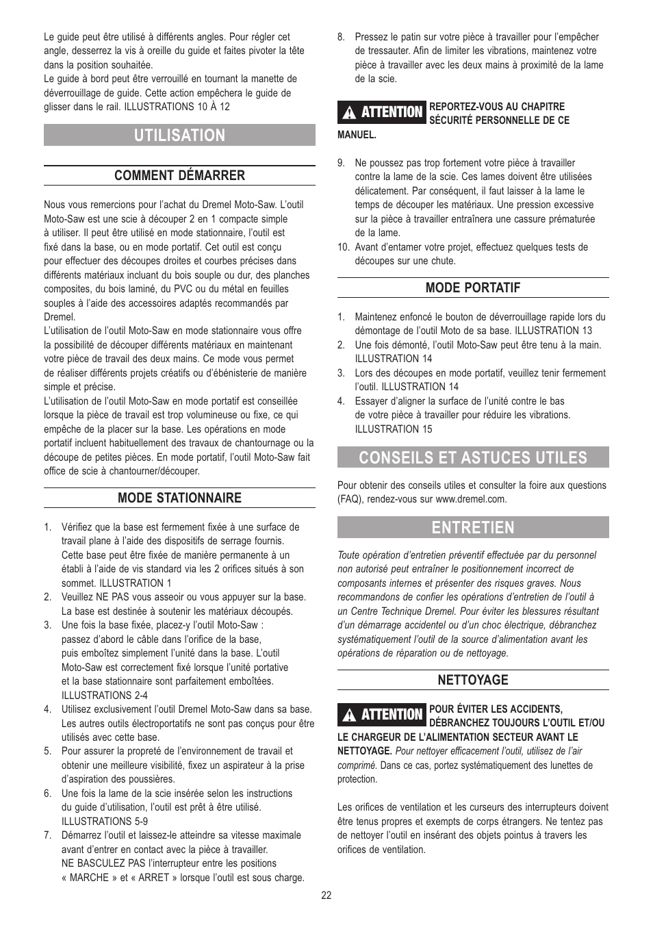 Utilisation, Conseils et astuces utiles, Entretien | Attention, Comment démarrer, Mode stationnaire, Mode portatif, Nettoyage | Dremel Moto-Saw User Manual | Page 22 / 132