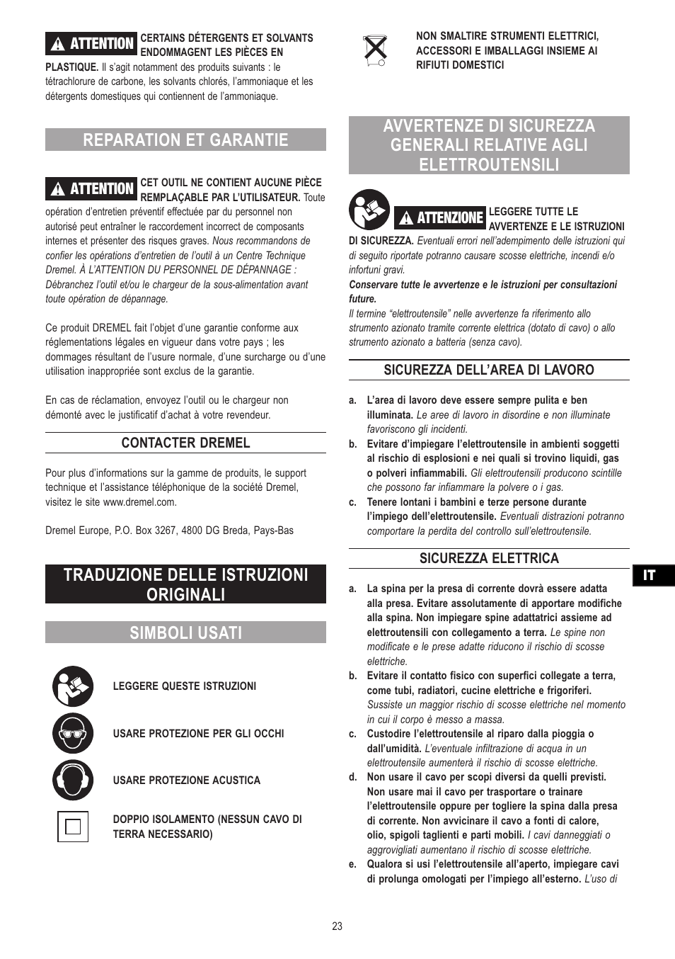 Reparation et garantie, Attention, Attenzione | Contacter dremel, Sicurezza dell’area di lavoro, Sicurezza elettrica | Dremel Moto-Saw User Manual | Page 23 / 132