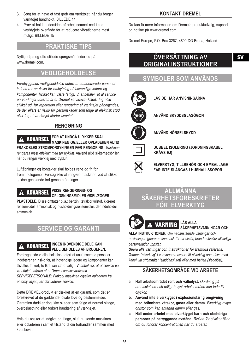 Praktiske tips, Vedligeholdelse, Service og garanti | Allmänna säkerhetsföreskrifter för elverktyg, Advarsel, Varning | Dremel Moto-Saw User Manual | Page 35 / 132