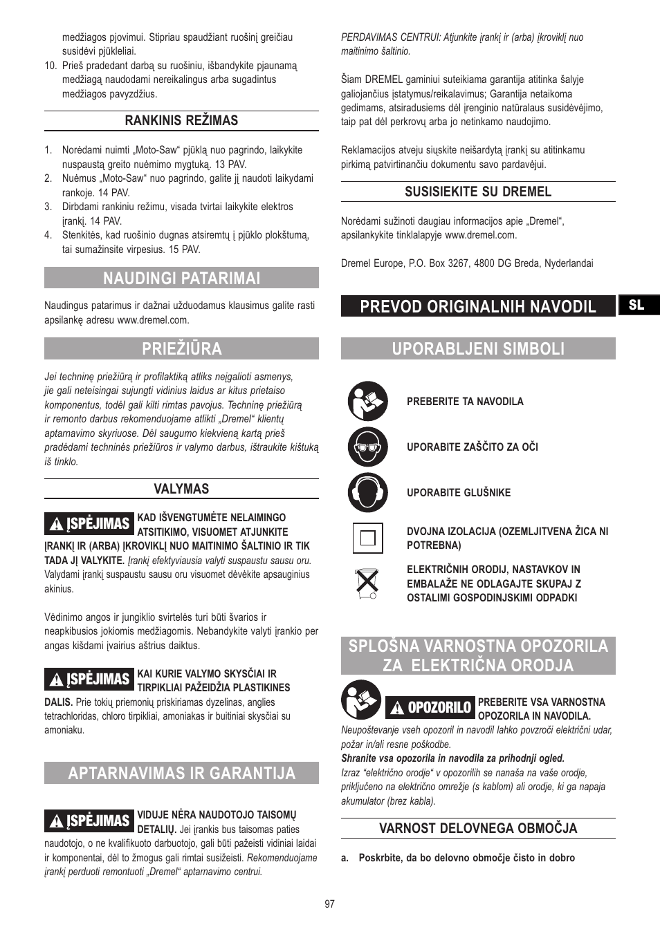 Naudingi patarimai, Priežiūra, Aptarnavimas ir garantija | Prevod originalnih navodil uporabljeni simboli, Splošna varnostna opozorila za električna orodja, Įspėjimas, Opozorilo, Rankinis režimas, Valymas, Susisiekite su dremel | Dremel Moto-Saw User Manual | Page 97 / 132