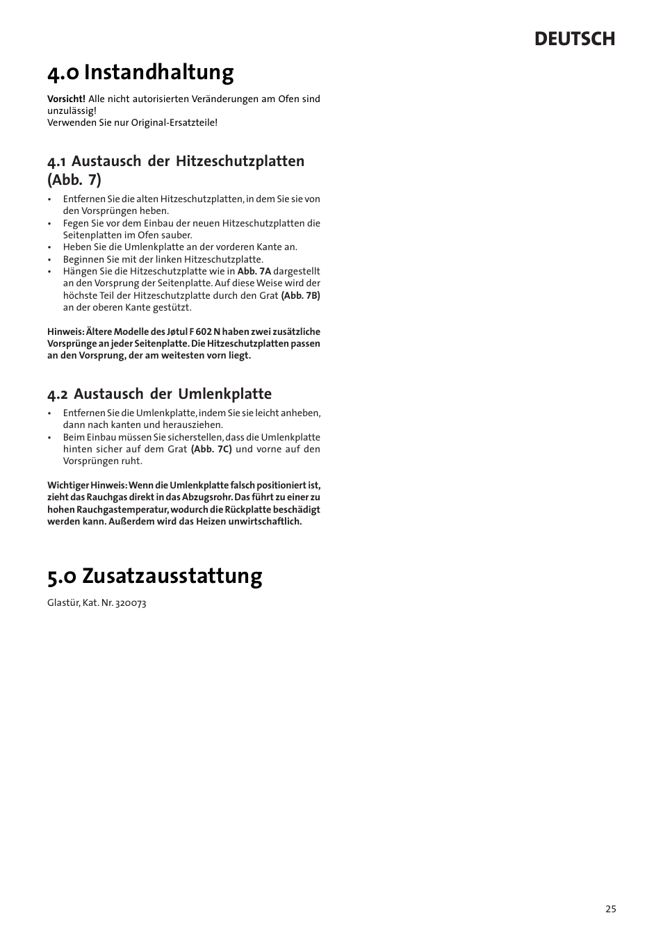 0 instandhaltung, 0 zusatzausstattung, Deutsch | 1 austausch der hitzeschutzplatten (abb. 7), 2 austausch der umlenkplatte | Jotul F602N User Manual | Page 25 / 44