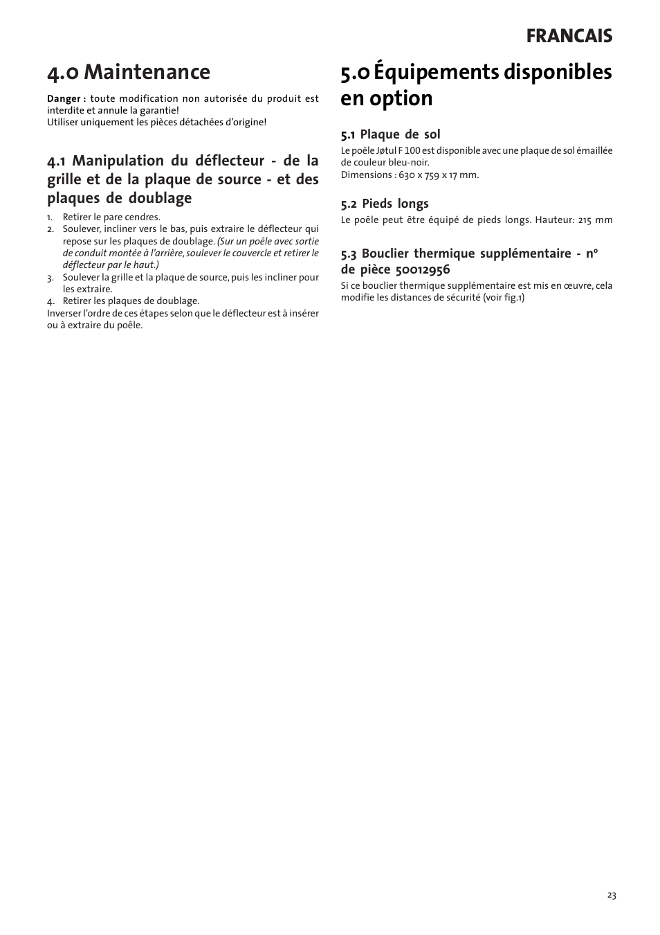 0 maintenance, 0 équipements disponibles en option, Francais | Jotul F100 User Manual | Page 23 / 44