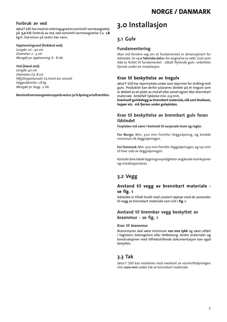 0 installasjon, Norge / danmark, 1 gulv | 2 vegg, 3 tak | Jotul F100 User Manual | Page 5 / 44