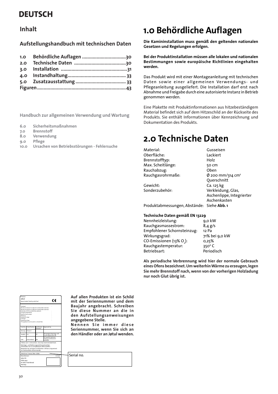 De - montageanleitung mit technischen daten, 0 behördliche auflagen, 0 technische daten | Deutsch, Inhalt, Aufstellungshandbuch mit technischen daten, Handbuch zur allgemeinen verwendung und wartung | Jotul I530FL User Manual | Page 30 / 48