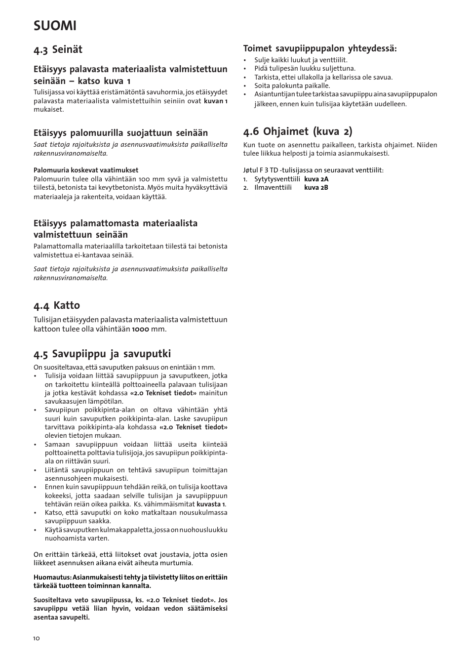 Suomi, 3 seinät, 4 katto | 5 savupiippu ja savuputki, 6 ohjaimet (kuva 2) | Jotul F3 TD User Manual | Page 10 / 68