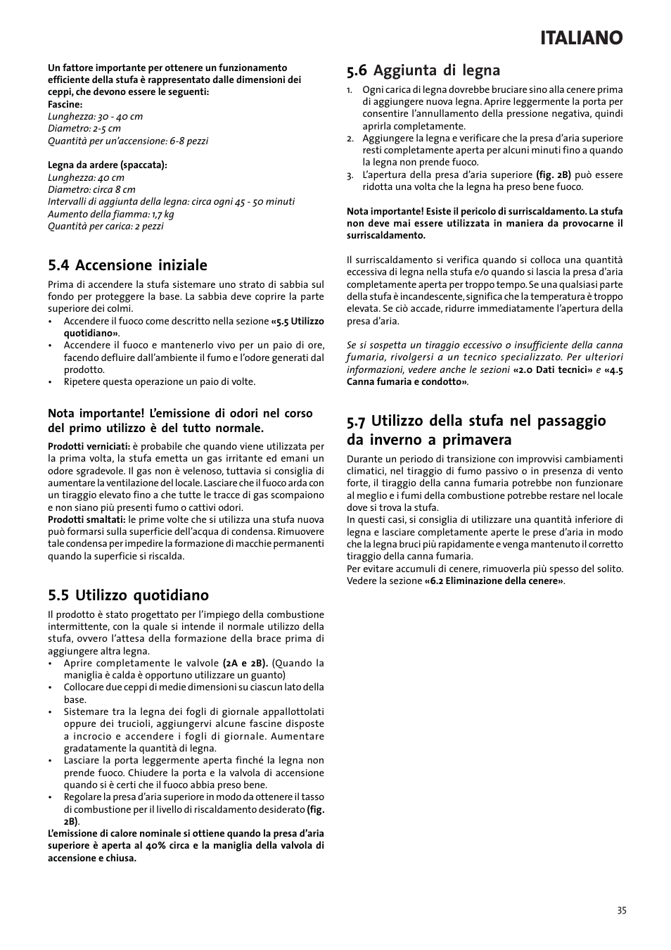 Italiano, 4 accensione iniziale, 5 utilizzo quotidiano | 6 aggiunta di legna | Jotul F3 TD User Manual | Page 35 / 68