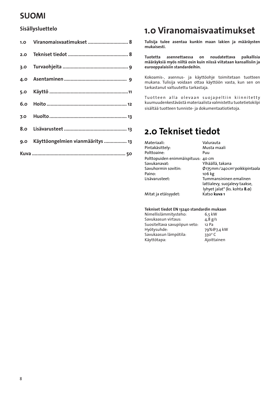 Asennusohjeet ja tekniset tiedot, 0 viranomaisvaatimukset, 0 tekniset tiedot | Suomi, Sisällysluettelo | Jotul F3 TD User Manual | Page 8 / 68