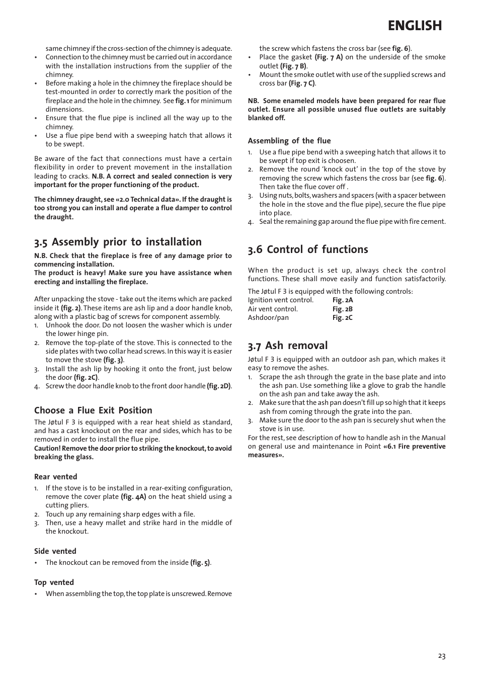 English, 5 assembly prior to installation, 6 control of functions | 7 ash removal, Choose a flue exit position | Jotul F3 User Manual | Page 23 / 56