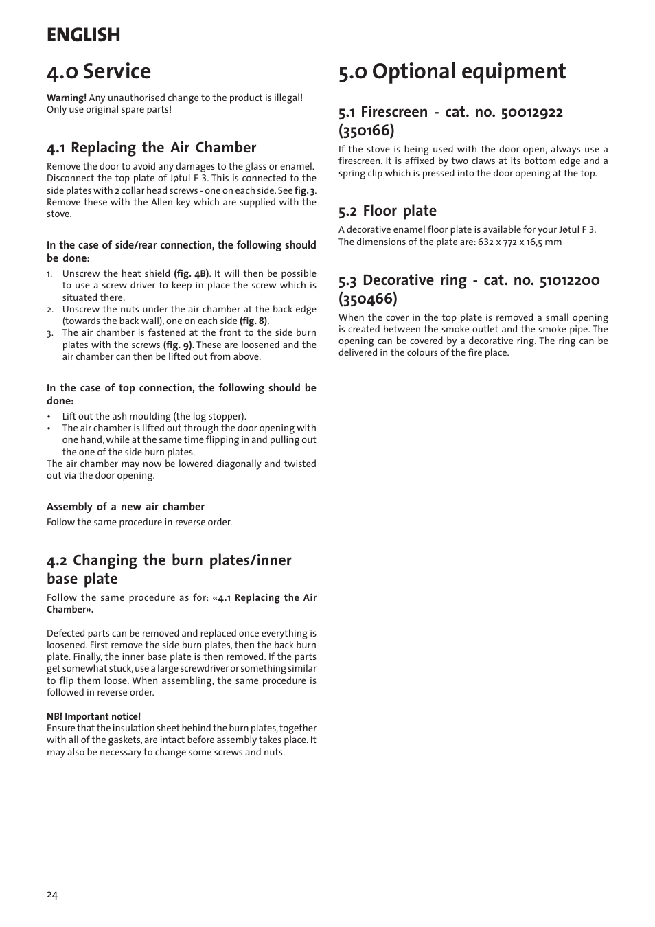 0 service, 0 optional equipment, English | 1 replacing the air chamber, 2 changing the burn plates/inner base plate, 2 floor plate | Jotul F3 User Manual | Page 24 / 56