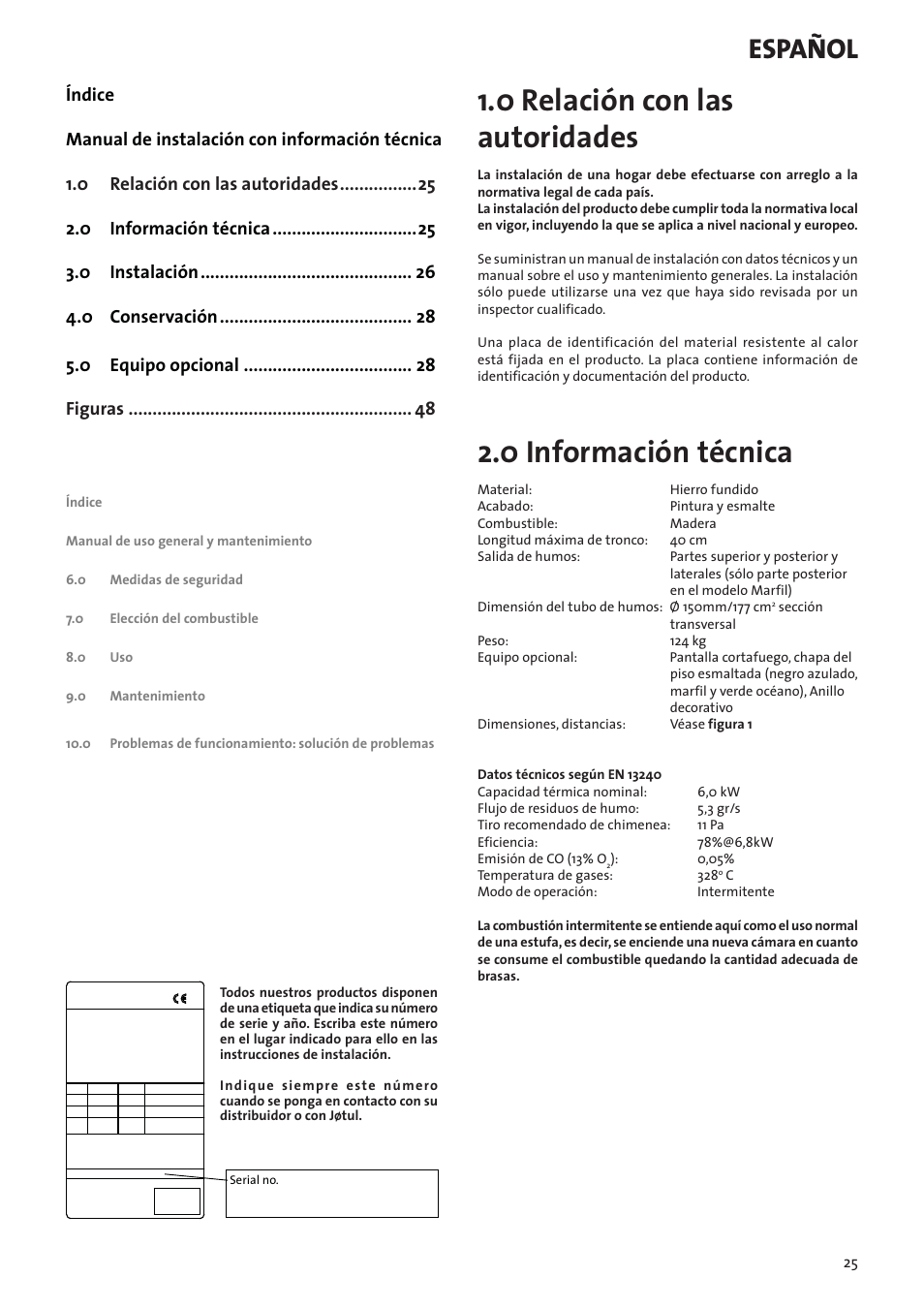 0 relación con las autoridades, 0 información técnica, Español | Jotul F3 User Manual | Page 25 / 56