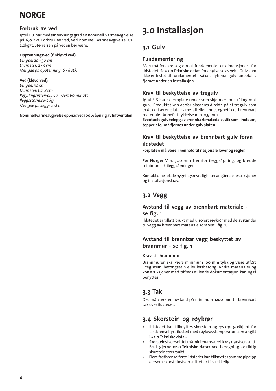 0 installasjon, Norge, 1 gulv | 2 vegg, 3 tak, 4 skorstein og røykrør | Jotul F3 User Manual | Page 4 / 56