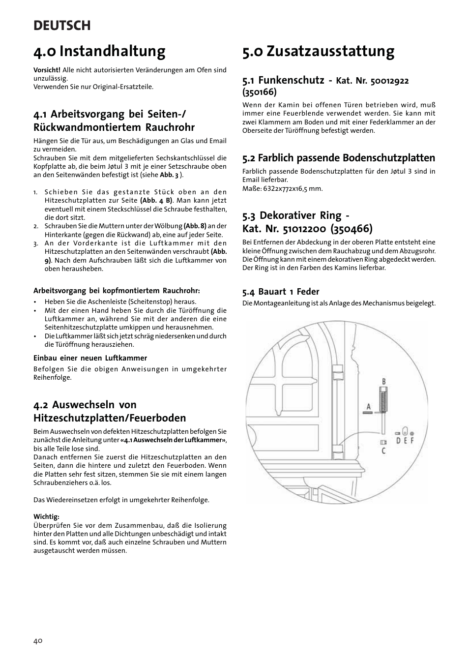 0 instandhaltung, 0 zusatzausstattung, Deutsch | 2 auswechseln von hitzeschutzplatten/feuerboden, 1 funkenschutz, 2 farblich passende bodenschutzplatten | Jotul F3 User Manual | Page 40 / 56