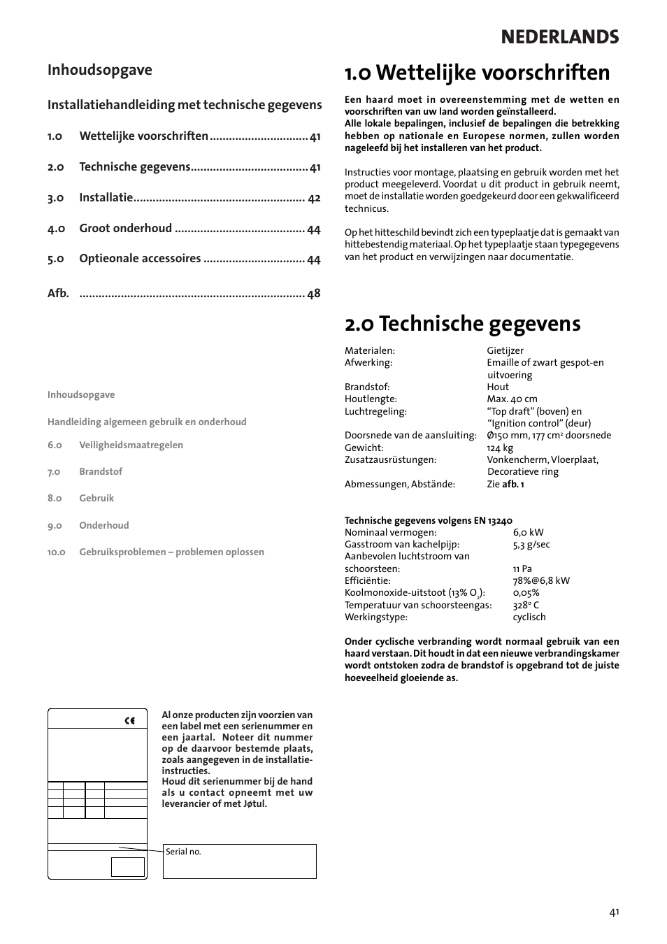 Installatiehandleiding meet technische gegevens, 0 wettelijke voorschriften, 0 technische gegevens | Nederlands, Inhoudsopgave, Installatiehandleiding met technische gegevens | Jotul F3 User Manual | Page 41 / 56