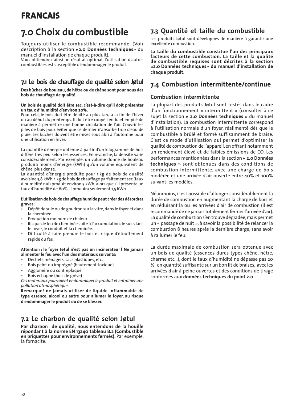 0 choix du combustible, Francais, 1 le bois de chauffage de qualité selon jøtul | 2 le charbon de qualité selon jøtul, 3 quantité et taille du combustible, 4 combustion intermittente/continue | Jotul I400 Panorama User Manual | Page 28 / 68