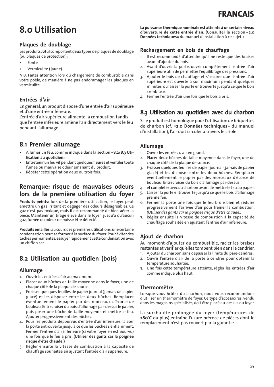 0 utilisation, Francais, 1 premier allumage | 2 utilisation au quotidien (bois), 3 utilisation au quotidien avec du charbon | Jotul I400 Panorama User Manual | Page 29 / 68